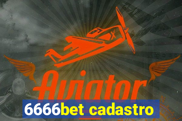 6666bet cadastro